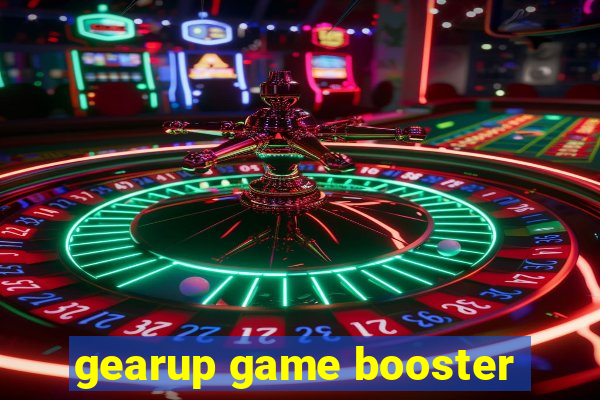 gearup game booster